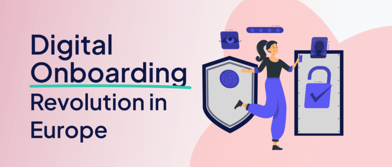 Digital Onboarding Revolution in Europe