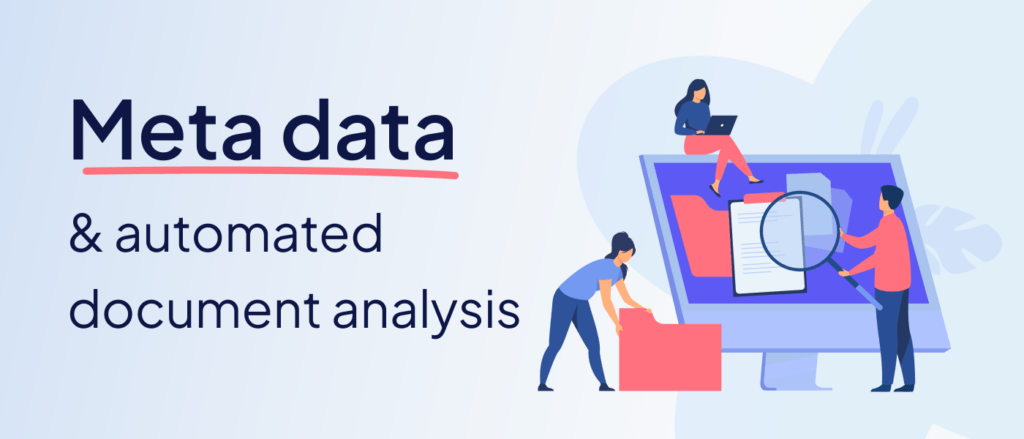 meta data & automated documents analysis