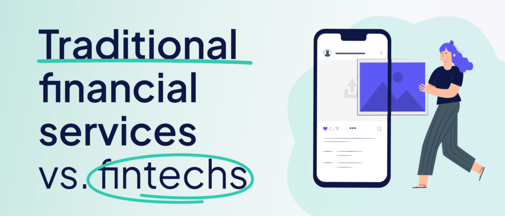 Traditional Financial Services Fintechs