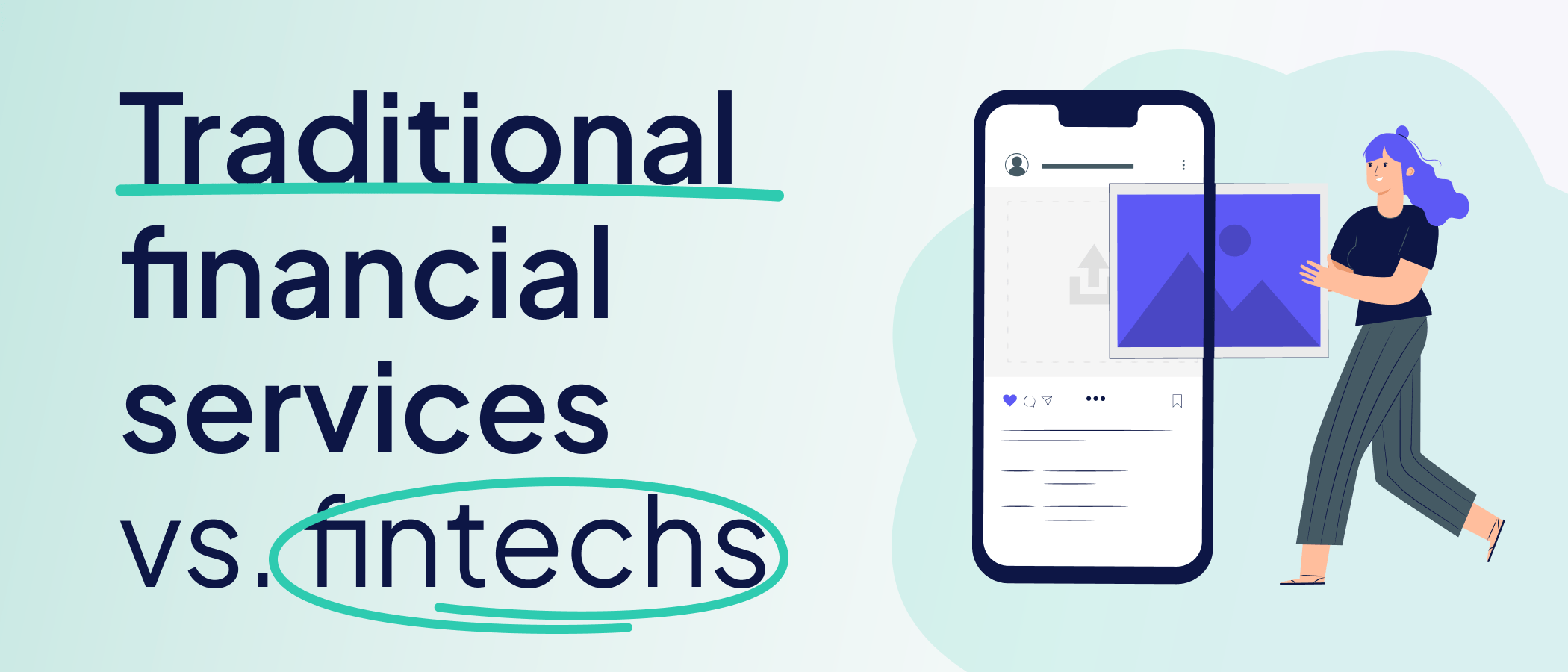 Traditional Financial Services Fintechs
