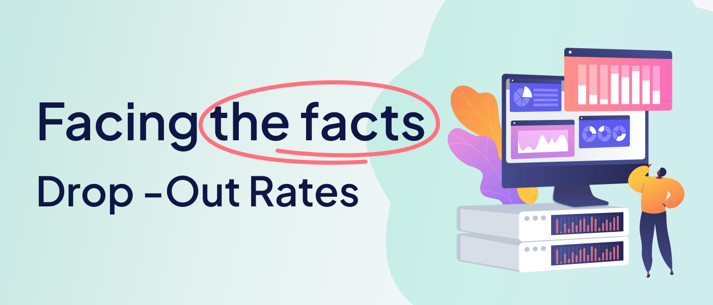 Facing the facts: Drop-Out Rates in digital onboarding