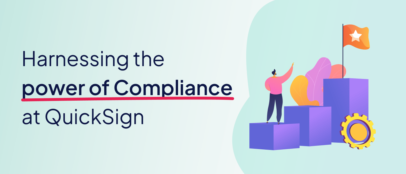 Harnessing the Power of Compliance at QuickSign: A Three-Level Approach