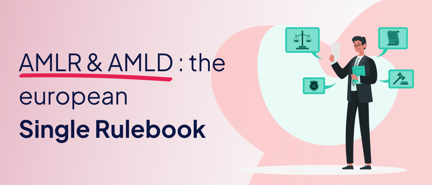 AMLR AMLD - the european single rulebook - compliance